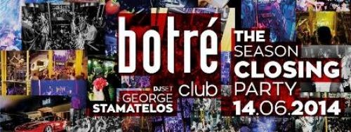 Season's Closing Party @ Botr? club 14.06.14