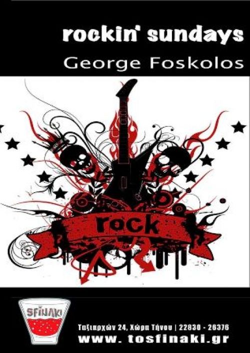 Rockin' Sundays @Sfinaki | George Foskolos